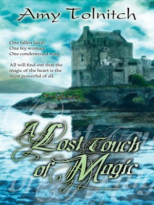 cover image of A Lost Touch of Magic
